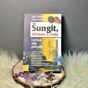 Šungit Kremeň a voda